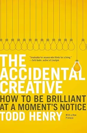 The Accidental Creative by Todd Henry book cover