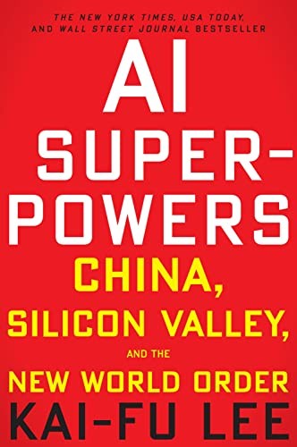 AI Superpowers book cover by Kai-Fu Lee