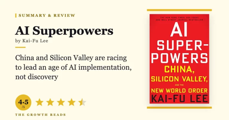 AI Superpowers by Kai-Fu Lee — summary and review with 4.5/5 rating