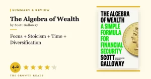 The Algebra of Wealth Summary & Review: A Simple Formula for Financial Security