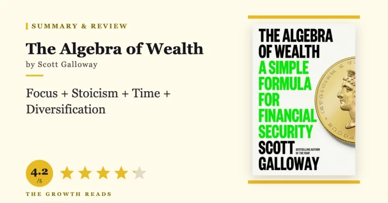 The Algebra of Wealth by Scott Galloway — summary and review with 4.2/5 rating