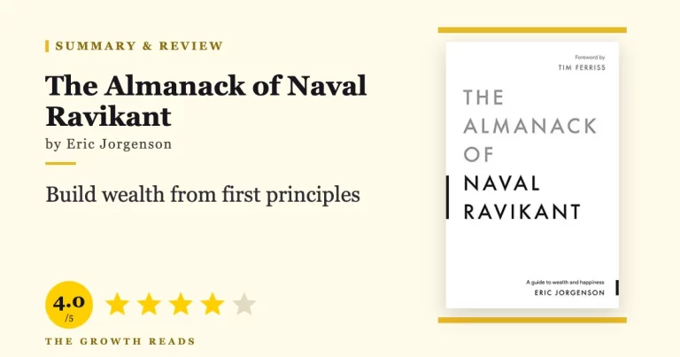 The Almanack of Naval Ravikant by Eric Jorgenson — summary and review with 4.0/5 rating