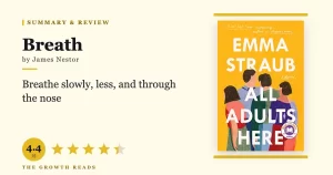 Breath Summary & Review: The Lost Art That Changes Everything