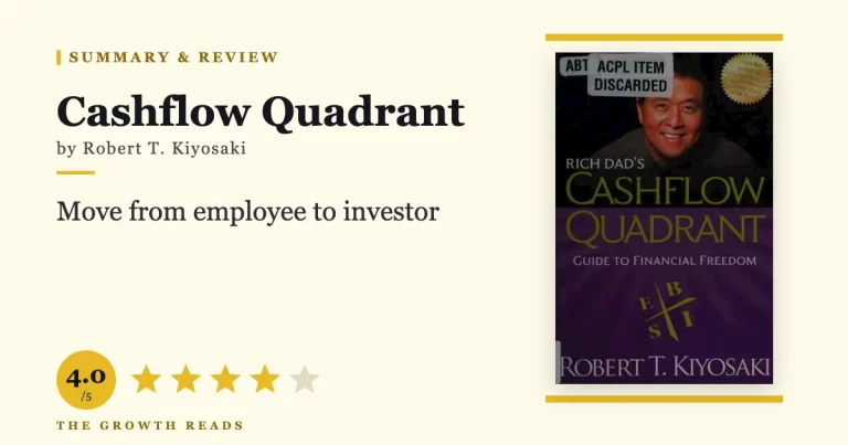 Cashflow Quadrant by Robert Kiyosaki — summary and review with 4.0/5 rating