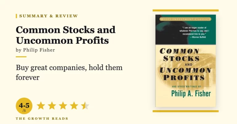 Common Stocks and Uncommon Profits by Philip Fisher — summary and review with 4.5/5 rating