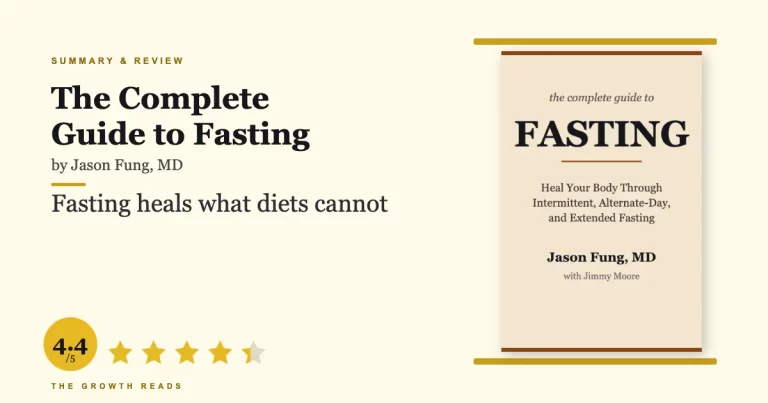 The Complete Guide to Fasting Summary and Review - The Growth Reads