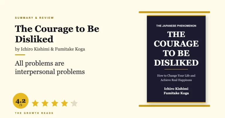 The Courage to Be Disliked Summary & Review: Stop Living for Others’ Approval