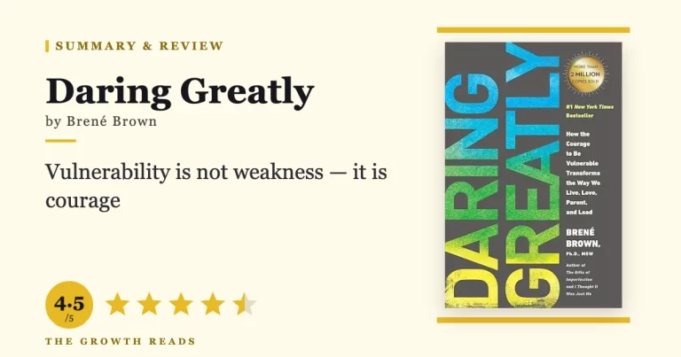 Daring Greatly Summary & Review: Why Vulnerability Is the Ultimate Courage