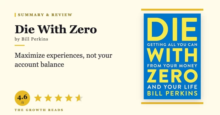 Die With Zero Summary & Review: How to Spend Your Money Before You Run Out of Time
