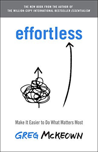 Effortless by Greg McKeown book cover