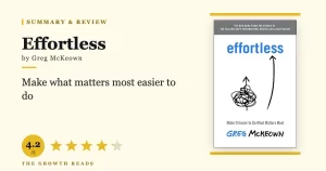 Effortless Summary & Review: Make What Matters Most Easier