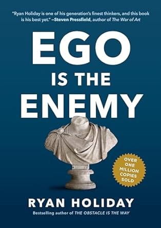 Ego Is the Enemy by Ryan Holiday book cover