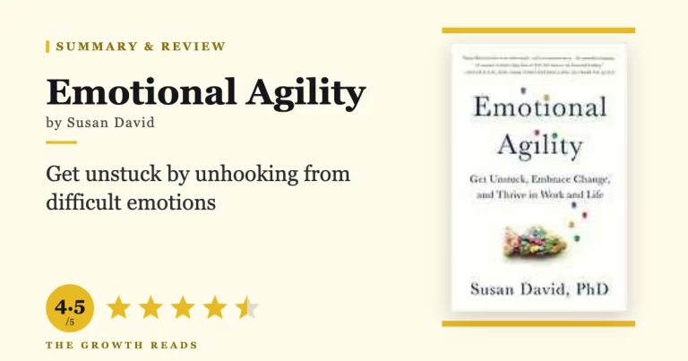 Emotional Agility Summary & Review: Get Unstuck and Thrive
