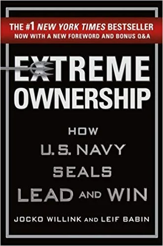 Extreme Ownership by Jocko Willink and Leif Babin book cover