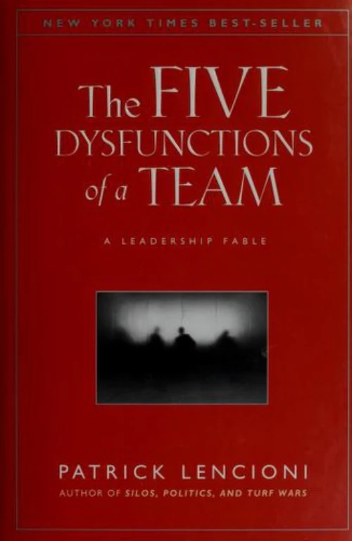 The Five Dysfunctions of a Team book cover by Patrick Lencioni
