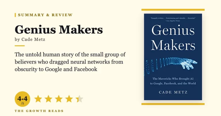 Genius Makers by Cade Metz — summary and review with 4.4/5 rating