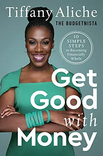 Get Good with Money by Tiffany Aliche book cover