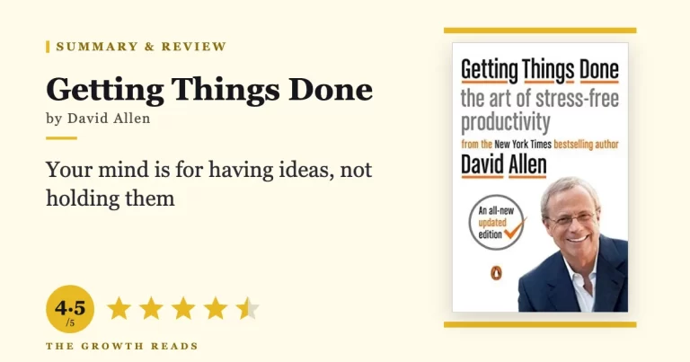 Getting Things Done Summary & Review: The Art of Stress-Free Productivity