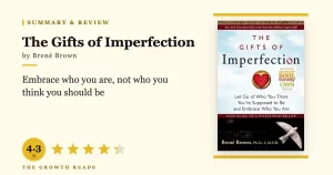The Gifts of Imperfection Summary & Review: Embrace Who You Are