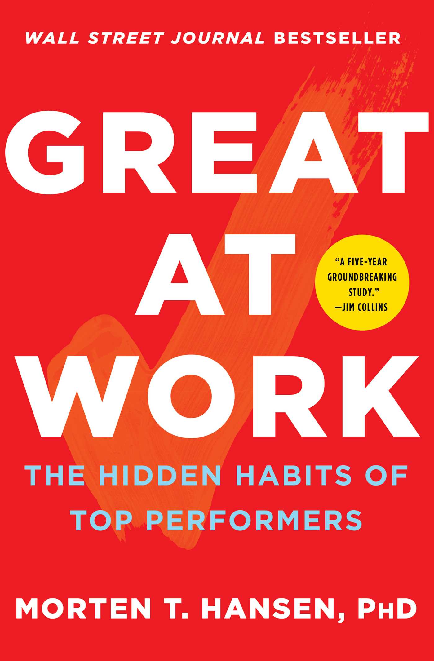 Great at Work by Morten T. Hansen book cover