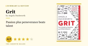 Grit Summary & Review: The Power of Passion and Perseverance