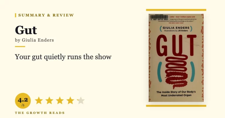 Gut Summary & Review: The Inside Story of Your Most Underrated Organ