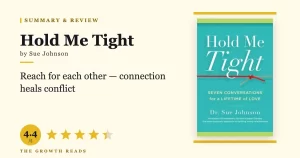 Hold Me Tight Summary & Review: Seven Conversations for Love