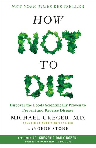 How Not to Die by Michael Greger book cover