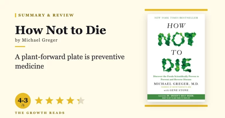 How Not to Die by Michael Greger — summary and review with 4.3/5 rating