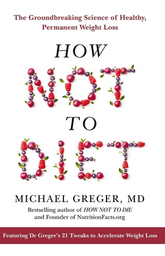 How Not to Diet by Michael Greger book cover