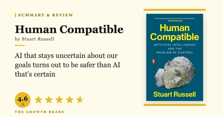Human Compatible by Stuart Russell — summary and review with 4.6/5 rating