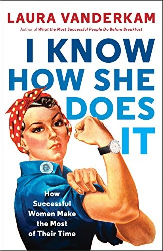 I Know How She Does It book cover