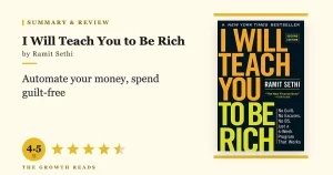 I Will Teach You to Be Rich Summary & Review: The 6-Week Money Automation System