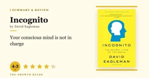 Incognito Summary & Review: The Secret Lives of Your Brain