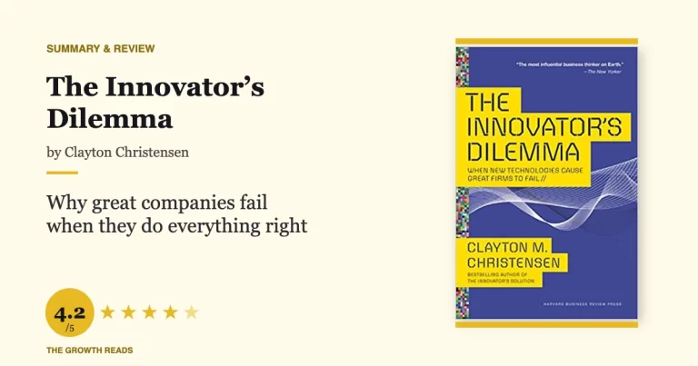 The Innovator’s Dilemma Summary & Review: Why Great Companies Fail When They Do Everything Right