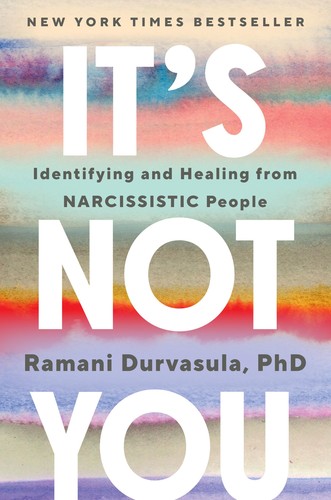 It’s Not You by Dr. Ramani Durvasula book cover