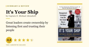 It’s Your Ship Summary & Review: Build a Crew That Owns the Outcome