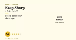 Keep Sharp Summary & Review: Build a Better Brain at Any Age