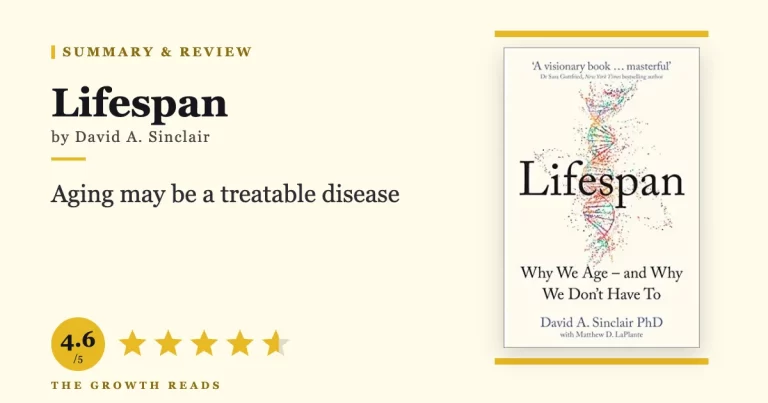 Lifespan Summary & Review: Why Aging Is a Disease We Can Treat