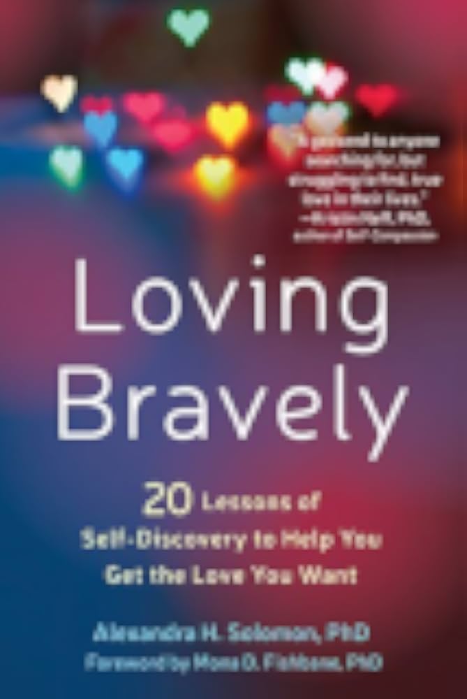 Loving Bravely book cover by Alexandra H. Solomon, PhD