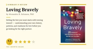 Loving Bravely Summary and Review