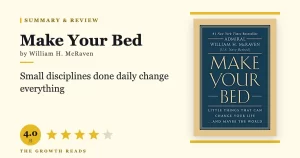 Make Your Bed Summary & Review: 10 Lessons That Can Change Your Life
