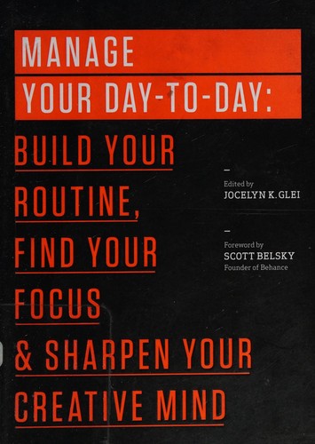 Manage Your Day-to-Day book cover, edited by Jocelyn K. Glei
