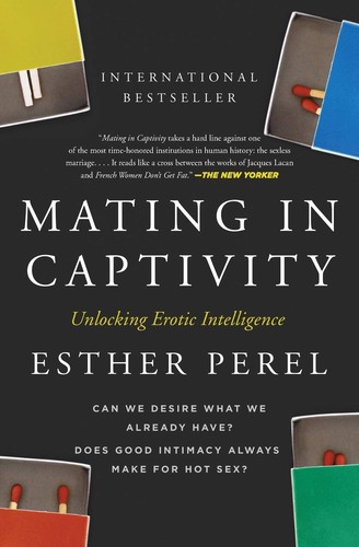 Cover of Mating in Captivity by Esther Perel
