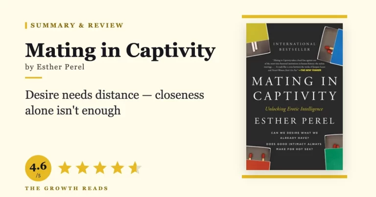 Mating in Captivity Summary & Review: How to Keep Desire Alive in Love