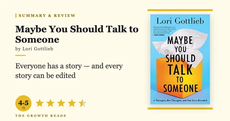 Maybe You Should Talk to Someone Summary & Review: A Therapist’s Guide to Being Human