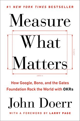 Measure What Matters by John Doerr book cover
