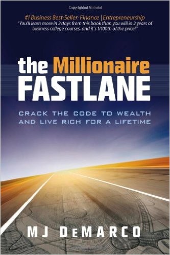 The Millionaire Fastlane book cover by MJ DeMarco