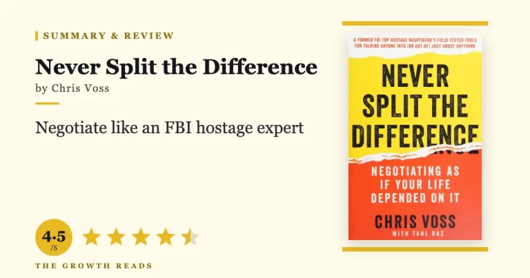Never Split the Difference Summary & Review: FBI Negotiation Tactics for Everyday Life