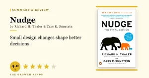 Nudge Summary & Review: How Small Design Changes Shape Better Decisions